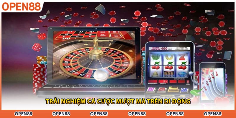 Trải nghiệm cá cược mượt mà trên di động